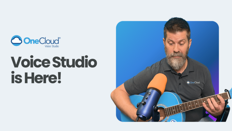 OneCloud® Voice Studio Learning Guide